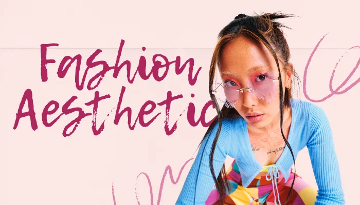 What Is a Fashion Aesthetic?