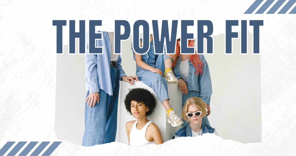 Why Denim Fit Matters