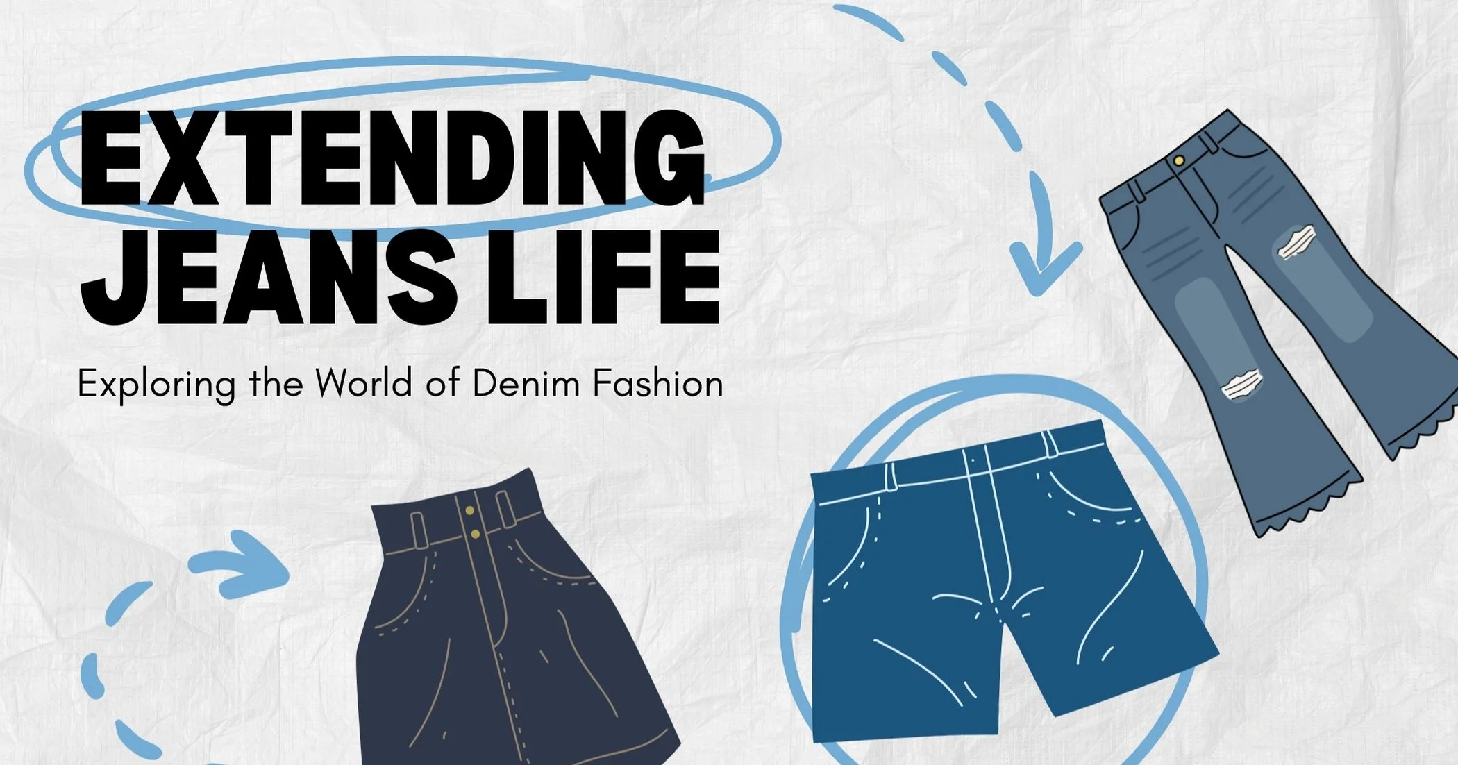 Care Instructions for Denim: How to Make Jeans Last Longer
