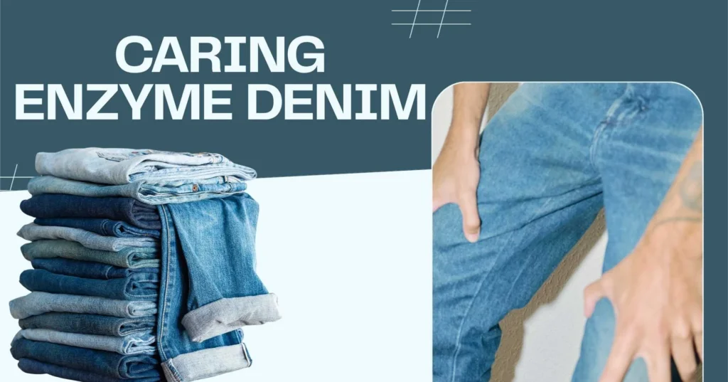 Denim Enzyme Wash and What It Means for Home Care