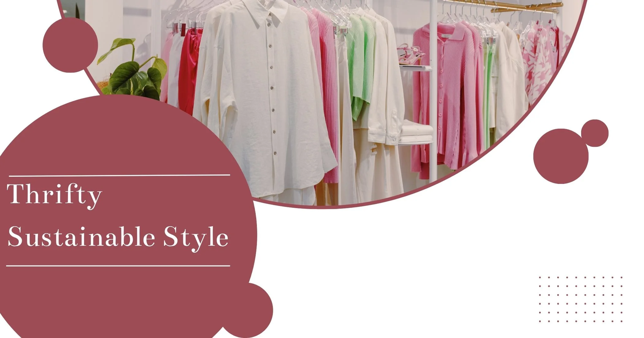 Look Good, Spend Less: Smart Sustainable Outfit Ideas