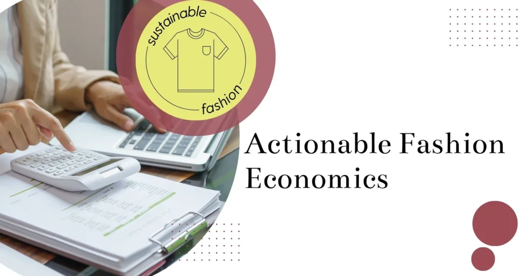 Make Sustainable Fashion Work Harder for Your Budget