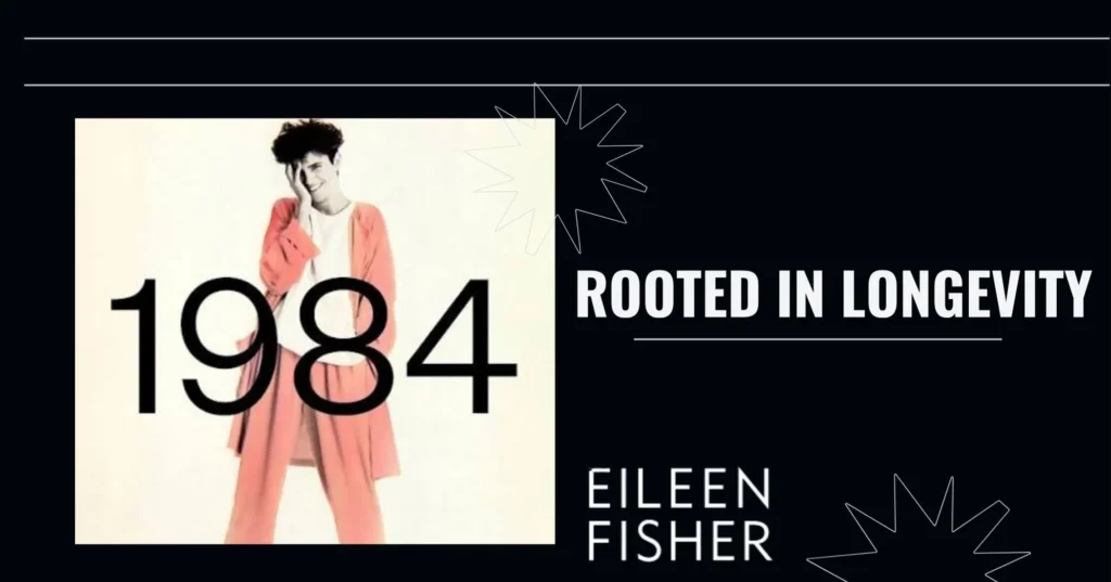 The Beginning of Eileen Fisher’s Sustainable Fashion Journey