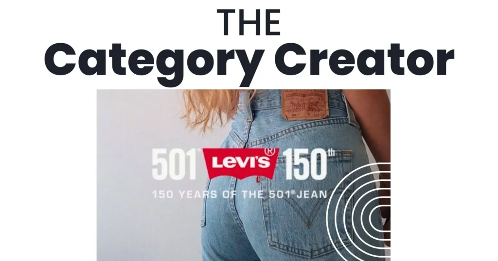 The Bottom Line: Levi's Didn't Just Sell Jeans, It Built the Category