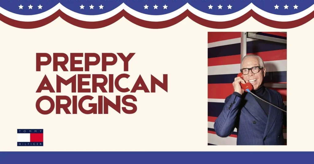 The Story Behind Tommy Hilfiger and Its Classic American Style