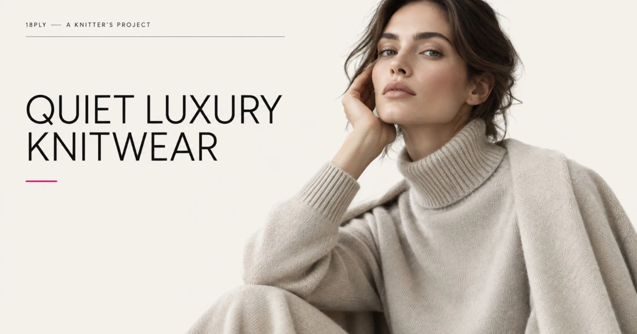Oui Group Launches 18Ply: A Quiet Luxury Knitwear Brand