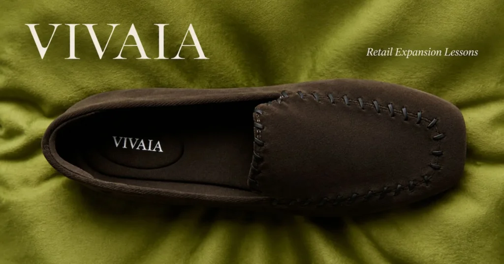 VIVAIA’s Retail Expansion: Key Lessons for Fashion D2C Brands